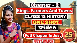 Kings farmers and towns class 12 one shot videoclass 12 history chapter 2 Full chapter explanation [upl. by Nannie]