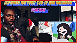 BOI WHERE ARE YOU God Of War Ragnarok TOONZIESTV Reeaction [upl. by Aihgn]