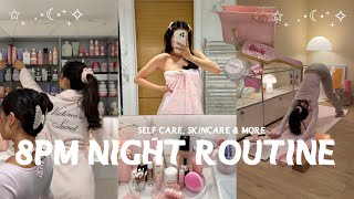 ✨8PM NIGHT ROUTINE✨ unwind with me  self care skincare yoga amp more [upl. by Pack]