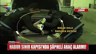 Habur Sınır Kapısında şüpheli araç alarmı [upl. by Guadalupe]