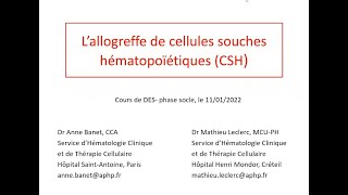 AllogreffeCours DES hématologie phase socle du 11 janvier 2022 [upl. by Earas]