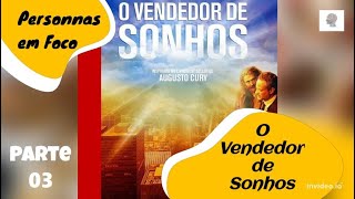 Audiobook O Vendedor de Sonhos  Parte 3 [upl. by Stanleigh]