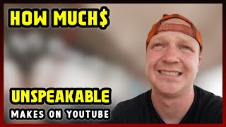 This Is How much money Unspeakable makes on YouTube 2024 [upl. by Raab]