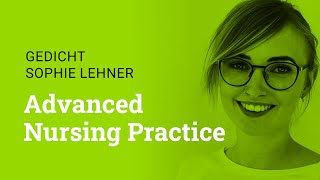 Advanced Nursing Practice  Gedicht von Sophie Lehner [upl. by Atilrahc]