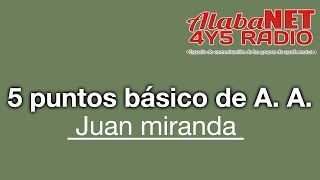 Juan miranda TEMA 5 puntos básico de A A [upl. by Nahtiek935]