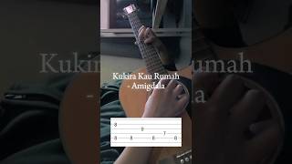 Kukira Kau Rumah  Amigdala TAB [upl. by Anyotal]