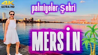 MERSİN SAHİL YÜRÜYÜŞ Mersin Walking Tour Palmiyeler Şehri Mersin Namı Diğer İçel🌴 mersin [upl. by Damour]