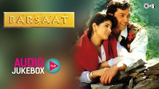 Barsaat  Audio Jukebox  Bobby Deol  Twinkle Khanna  Hindi Songs [upl. by Mushro]