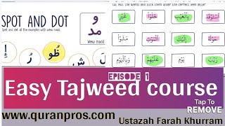 easy tajweed course  episode 1  Madd amp leen letters ustazah Farah Khurram [upl. by Aenotna873]