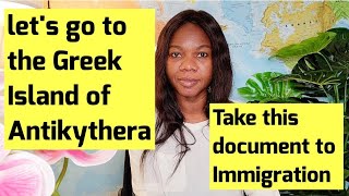 Moving to the Greek Island of Antikythera Entry Documents You Cant Miss [upl. by Coffin158]