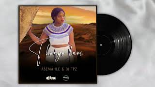 Asemahle amp Dj Tpz  Thongo Lam Official Audio [upl. by Brighton]