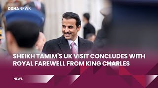 Sheikh Tamims UK visit concludes with royal farewell from King Charles [upl. by Zahara932]