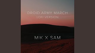 Droid Army March  Star Wars Lofi [upl. by Amie]