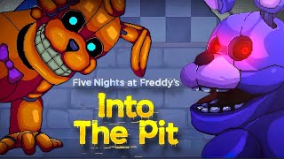 FNAF INTO THE PIT  JUEGO COMPLETO [upl. by Nodab513]