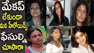 Tollywood Actresses without Makeup  Heroines Without Makeup  Samantha  Anushka  Kajal Aggarwal [upl. by Yrffoeg]