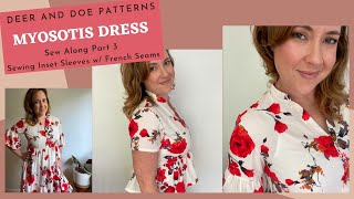 Deer and Doe Patterns Myosotis Dress Sew Along Part 3 How to Sew Inset Sleeves with French Seams [upl. by Nosremaj]