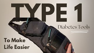 6 Type 1 Diabetic Tools to Make Your Life Easier [upl. by Neely]