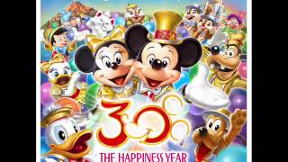 Happiness is Here Tokyo Disney 30th Anniversary Theme [upl. by Ylerebmik]