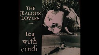 the jealous lovers present tea with cindi [upl. by Arne]