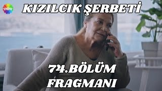 Kızılcık Şerbeti 74Bölüm Fragmanı  Mustafa ve Nilay Ayrılığı Kesinleşiyor mu [upl. by Philoo]