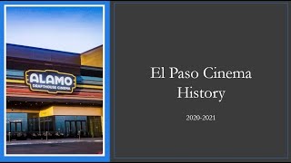 El Paso cinema history 20202021 [upl. by Morganica]