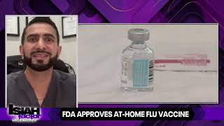 FDA approves at home flu vaccine [upl. by Broome291]