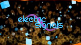 House Electric Signals  Fire [upl. by Weyermann643]