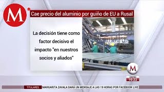 Cae precio de aluminio por guiño de EU a rusal [upl. by Small]