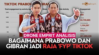 Drone Emprit Analisis Bagaimana Prabowo Subianto dan Gibran Rakabuming Jadi Raja FYP TikTok [upl. by Cerallua761]