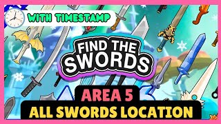 🌀 All Swords Location Area 5 On Find The Swords Roblox⚔️✨ With Timestamp [upl. by Hartnett]