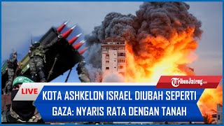 🔴Pembalasan Hamas Kota Ashkelon Israel Diubah seperti Gaza Nyaris Rata dengan Tanah [upl. by Bonita]