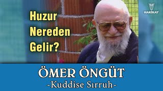 Huzur Nereden Gelir Ömer Öngüt Kuddise Sırruh 22 Aralık 2002 [upl. by Eiralih]