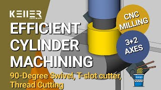 Efficient Cylinder Machining 90Degree Swivel Milling  Thread Cutting 32 Axes Instant CNC [upl. by Maddi]