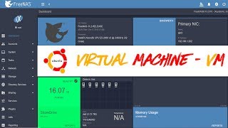 FreeNAS112RELEASE How to create Virtual Machines and Install Ubuntu 1804 LTS [upl. by Ynnob]