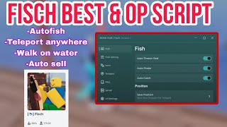 🐟 Fisch Script GUI  Hack Script  FASTEST AUTO FISH  AUTOSELL and Much More PASTEBIN [upl. by Spenser]