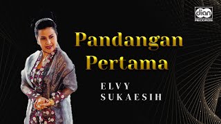 Pandangan Pertama  Elvy Sukaesih  Official Video Lyric [upl. by Hekking]