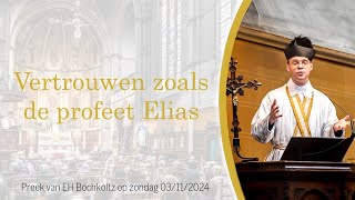 Vertrouwen zoals de profeet Elias [upl. by Maroj]