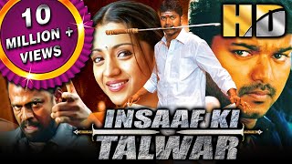 Insaaf Ki Talwar HD Thirupaachi  Vijay Superhit Action Movie  Trisha  विजय की धमाकेदार फिल्म [upl. by Cassy]