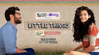 Dice Media  Little Things Web Series  Official Trailer [upl. by Xino]