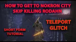 HOW TO GET TO NOKRON ETERNAL CITY WITHOUT KILLING RODAHN  NEW METHOD LINKED IN PINNED COMMENT [upl. by Nirat]