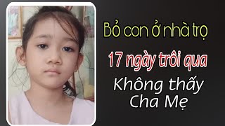 1274  Bé 6 tuổi vẫn chưa tìm được gia đình Không biết Cha Mẹ cháu là ai mà bỏ con lạ lùng quá [upl. by Sussna997]