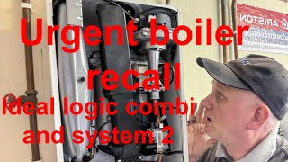 SAFETY NOTICE Product recall for ideal heating logic Combi 2 and system 2 gas boilers [upl. by Jarietta978]