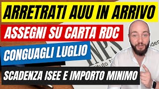 Assegno unico Luglio 2024 arretrati su carta RDC e scadenza ISEE [upl. by Nnyliram44]