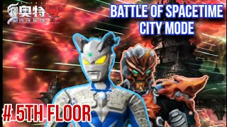 PVE MODE  Battle of Spacetime City 5TH FLOOR  Ultraman Legendary Heroes 2 [upl. by Ehtiaf]