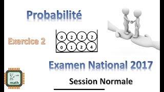 Examen National 2017  Exercice Probabilité [upl. by Mcquade]