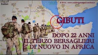 BRIGATA SASSARI IL TERZO BERSAGLIERI DOPO 22 ANNI DI NUOVO IN AFRICA [upl. by Teilo]