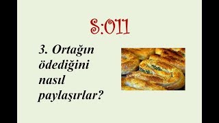 S011 3 Ortağın ödediğini nasıl paylaşırlar [upl. by Inor]