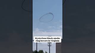 Mysterious Black Smoke Ring Hovering in the Sky Baffles Locals [upl. by Maccarone752]