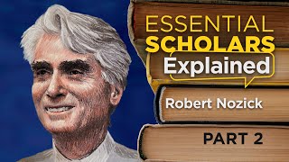 Robert Nozick Part 2 An Examined Life [upl. by Leacim]