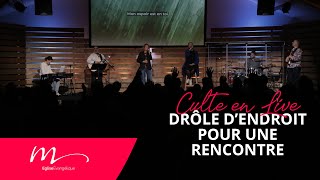 Drôle d’endroit pour une rencontre  Jérémie Chamard  Culte du dimanche 14 Mai 2023  Église M [upl. by Ellekcim]